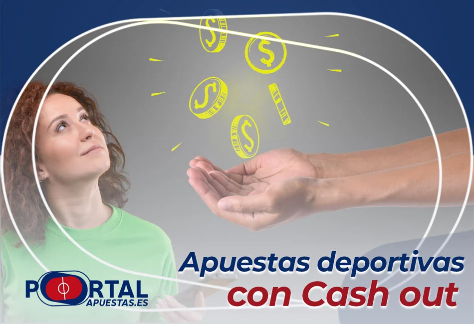 Apuestas deportivas con cash out